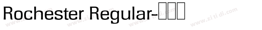 Rochester Regular字体转换